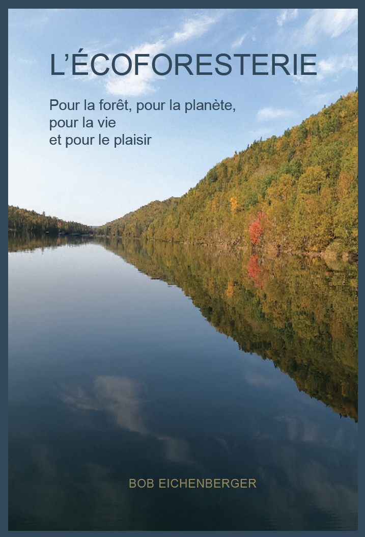 Couverture du livre Écoforesterie par Bob Eichenberger